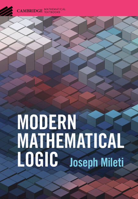 Modern Mathematical Logic (Hardback) 9781108833141