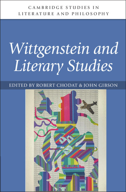 Wittgenstein and Literary Studies (Hardback) 9781108833219