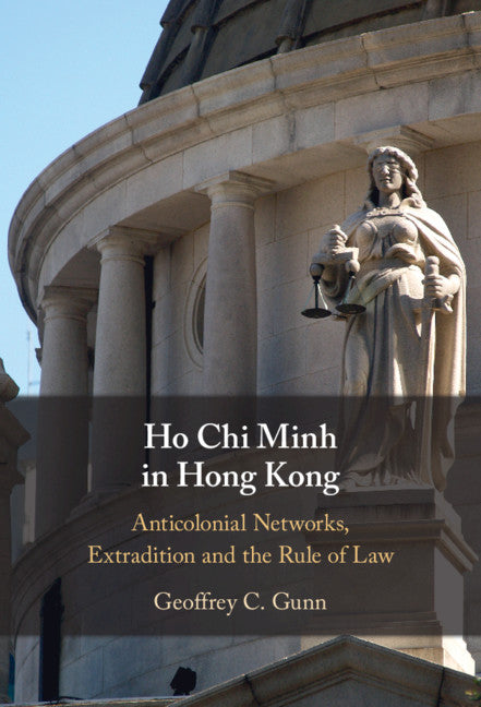 Ho Chi Minh in Hong Kong (Hardback) 9781108833257