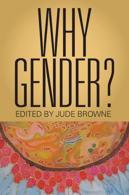 Why Gender? (Hardback) 9781108833370