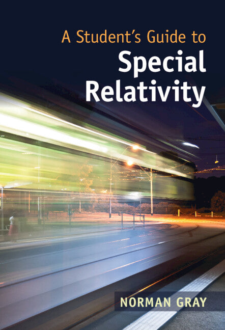 A Student's Guide to Special Relativity (Hardback) 9781108834094