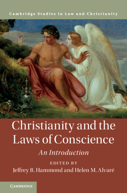 Christianity and the Laws of Conscience; An Introduction (Hardback) 9781108835381