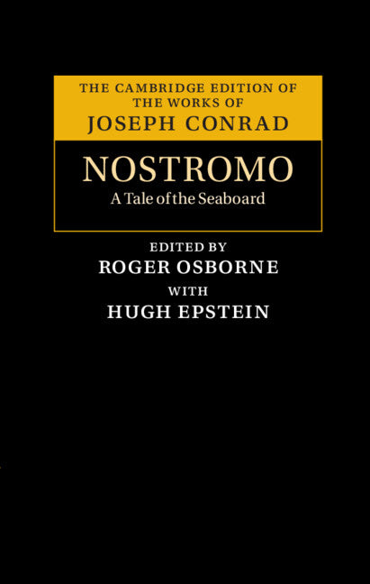 Nostromo; A Tale of the Seaboard (Hardback) 9781108835510