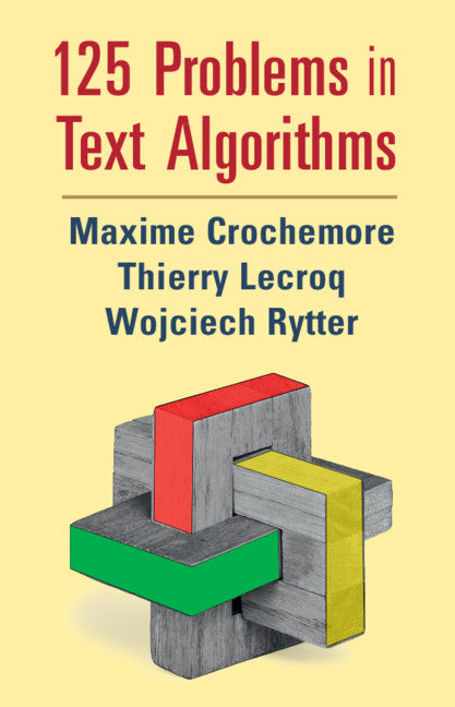 125 Problems in Text Algorithms; with Solutions (Hardback) 9781108835831