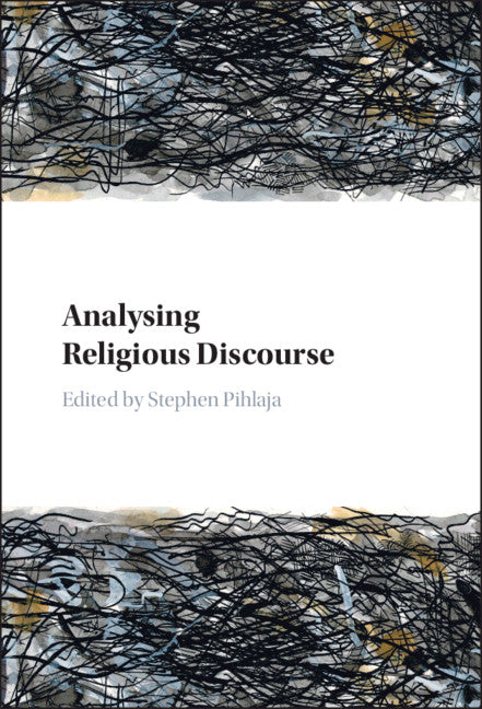 Analysing Religious Discourse (Hardback) 9781108836135
