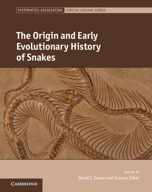 The Origin and Early Evolutionary History of Snakes (Hardback) 9781108837347