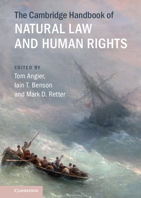 The Cambridge Handbook of Natural Law and Human Rights (Hardback) 9781108837514