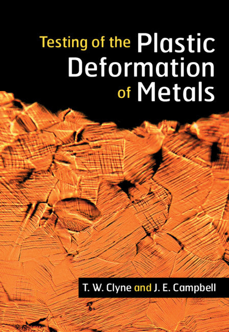 Testing of the Plastic Deformation of Metals (Hardback) 9781108837897