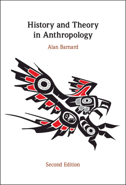 History and Theory in Anthropology (Hardback) 9781108837958