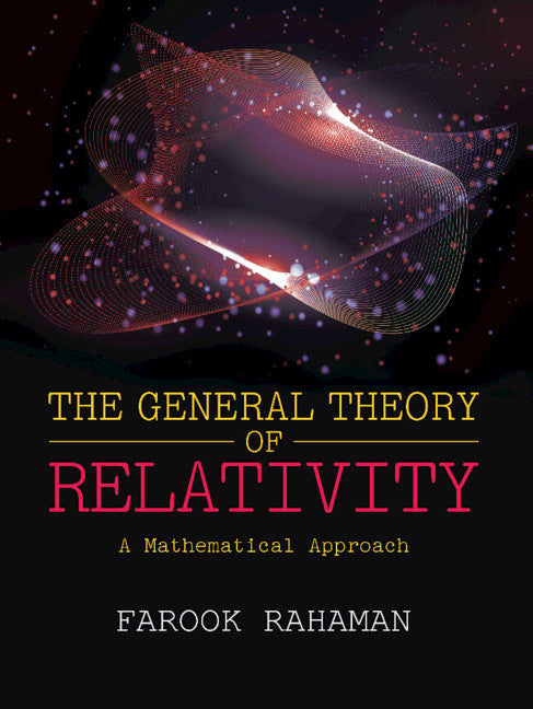 The General Theory of Relativity; A Mathematical Approach (Hardback) 9781108837996