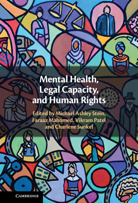 Mental Health, Legal Capacity, and Human Rights (Hardback) 9781108838856