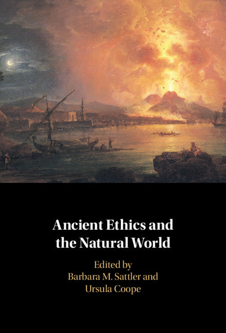 Ancient Ethics and the Natural World (Hardback) 9781108839785