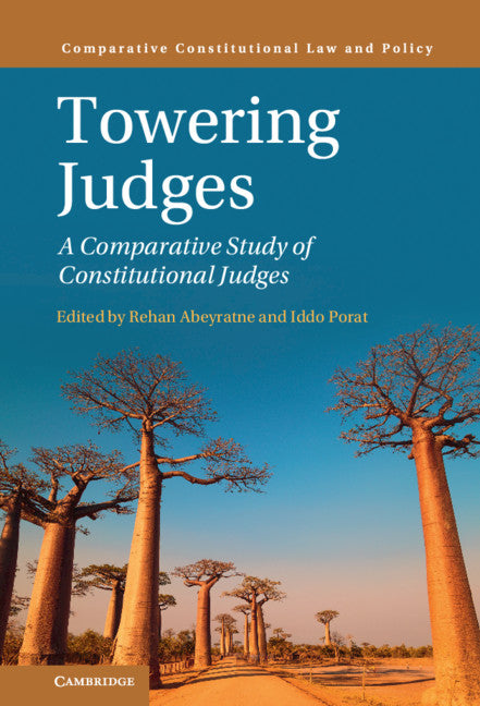 Towering Judges; A Comparative Study of Constitutional Judges (Hardback) 9781108840217