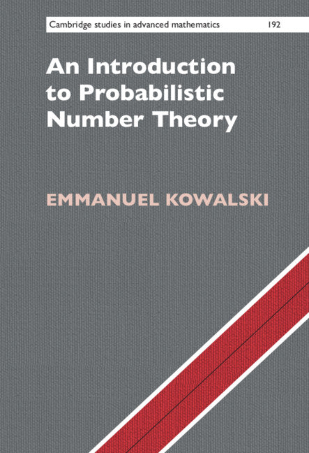 An Introduction to Probabilistic Number Theory (Hardback) 9781108840965