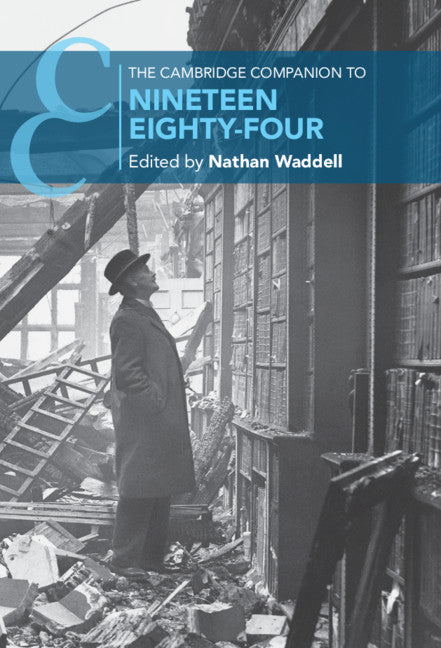 The Cambridge Companion to Nineteen Eighty-Four (Hardback) 9781108841092