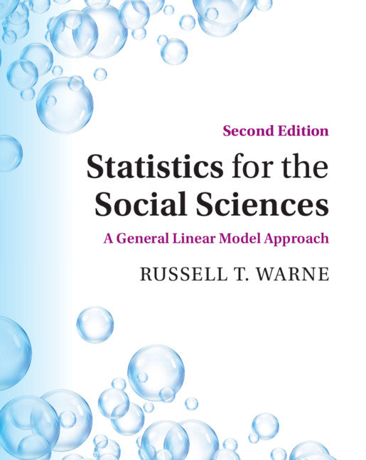 Statistics for the Social Sciences; A General Linear Model Approach (Hardback) 9781108841573