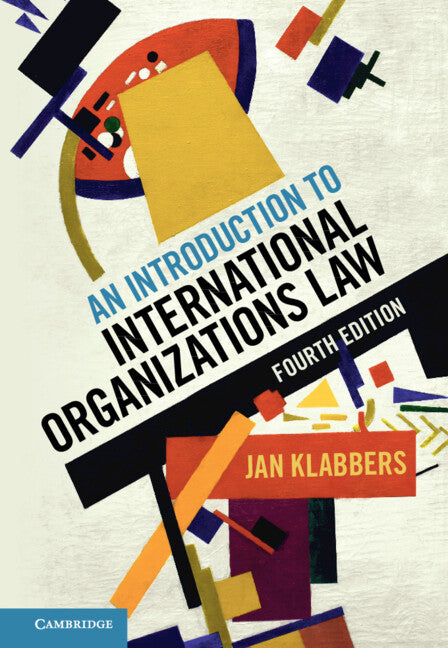 An Introduction to International Organizations Law (Hardback) 9781108842204