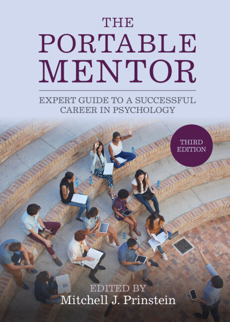 The Portable Mentor; Expert Guide to a Successful Career in Psychology (Hardback) 9781108842426