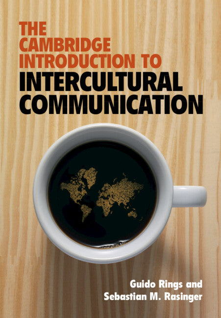 The Cambridge Introduction to Intercultural Communication (Hardback) 9781108842716