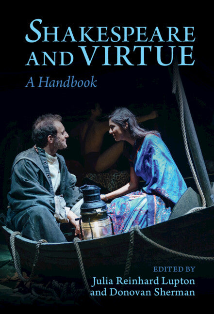 Shakespeare and Virtue; A Handbook (Hardback) 9781108843409