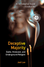 Deceptive Majority; Dalits, Hinduism, and Underground Religion (Paperback / softback) 9781108826662