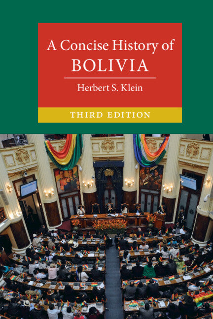 A Concise History of Bolivia (Hardback) 9781108844826