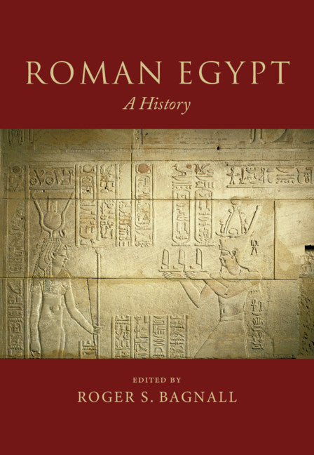 Roman Egypt; A History (Hardback) 9781108844901