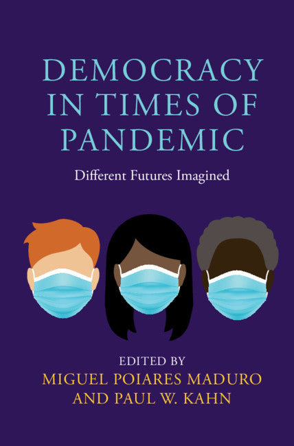 Democracy in Times of Pandemic; Different Futures Imagined (Hardback) 9781108845366