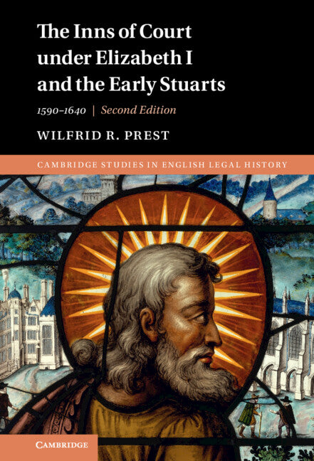 The Inns of Court under Elizabeth I and the Early Stuarts; 1590–1640 (Hardback) 9781108845380