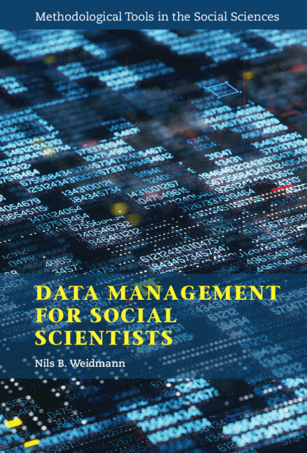 Data Management for Social Scientists; From Files to Databases (Hardback) 9781108845670