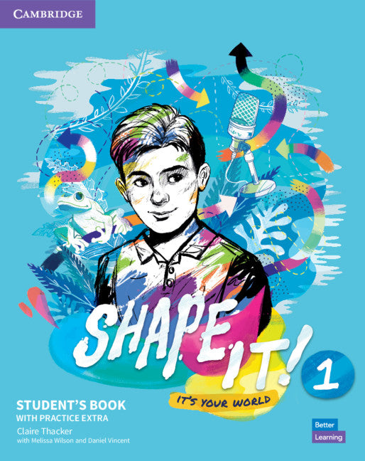 Shape It! Level 1 Student's Book with Practice Extra (Multiple-component retail product) 9781108847018