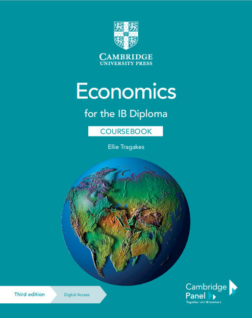 Economics for the IB Diploma Coursebook with Digital Access (2 Years) (Multiple-component retail product) 9781108847063