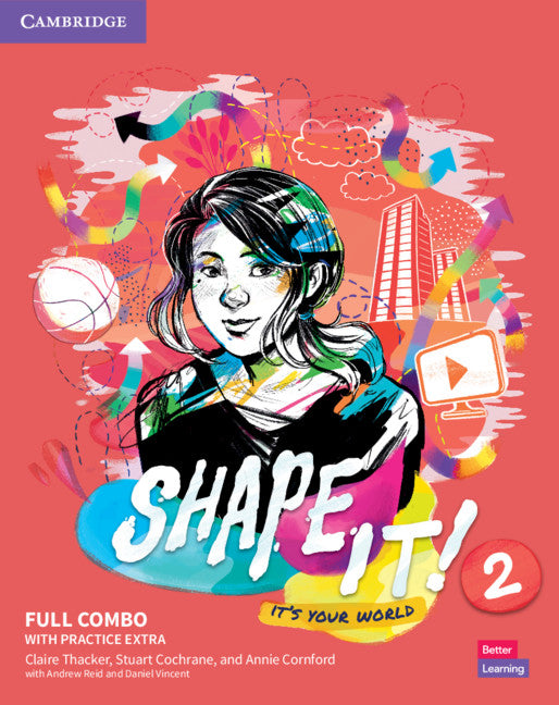 Shape It! Level 2 Full Combo Student's Book and Workbook with Practice Extra (Multiple-component retail product) 9781108854108