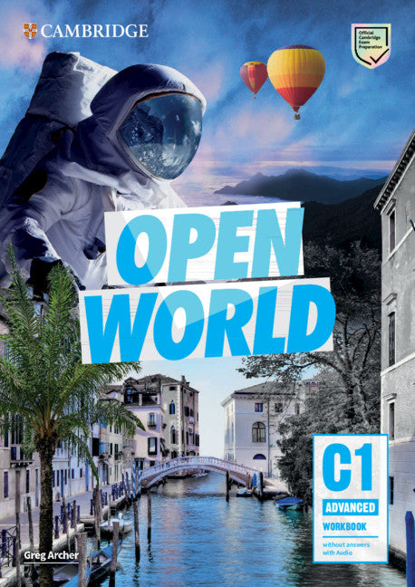 Open World Advanced Workbook without Answers with Audio (Multiple-component retail product) 9781108891486