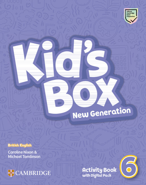 Kid's Box New Generation Level 6 Activity Book with Digital Pack British English (Multiple-component retail product) 9781108894906