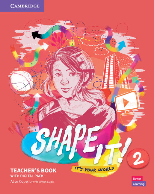 Shape It! Level 2 Teacher's Book and Project Book with Digital Resource Pack (Multiple-component retail product) 9781108923453