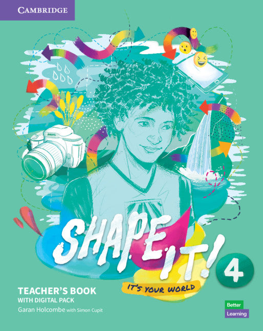 Shape It! Level 4 Teacher's Book and Project Book with Digital Resource Pack (Multiple-component retail product) 9781108923477