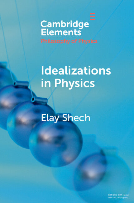 Idealizations in Physics (Paperback / softback) 9781108925044