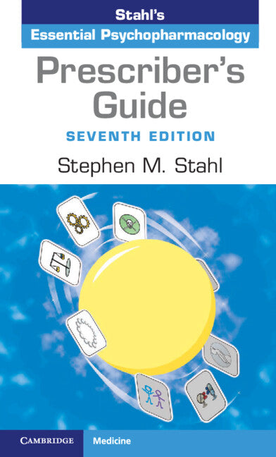 Prescriber's Guide; Stahl's Essential Psychopharmacology (Paperback / softback) 9781108926010