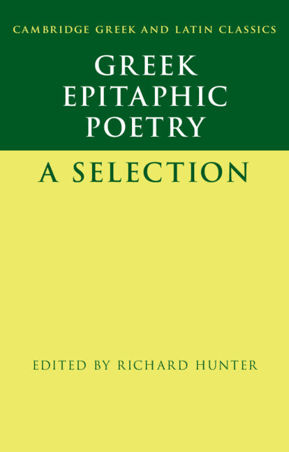 Greek Epitaphic Poetry; A Selection (Paperback / softback) 9781108926041