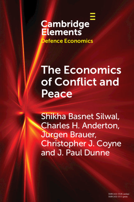 The Economics of Conflict and Peace; History and Applications (Paperback / softback) 9781108926249