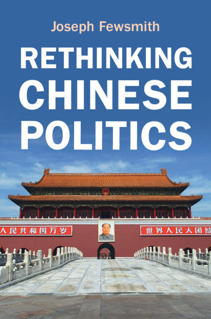 Rethinking Chinese Politics (Paperback / softback) 9781108926607