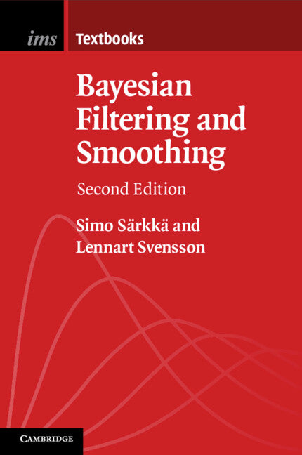 Bayesian Filtering and Smoothing (Paperback / softback) 9781108926645