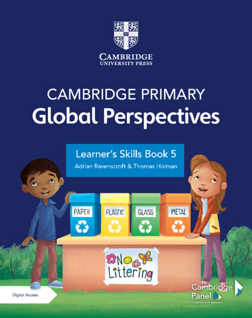 Cambridge Primary Global Perspectives Learner's Skills Book 5 with Digital Access (1 Year) (Multiple-component retail product) 9781108926744