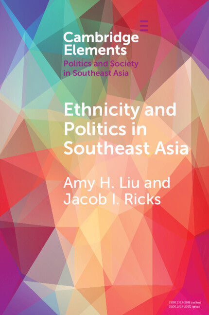 Ethnicity and Politics in Southeast Asia (Paperback / softback) 9781108927796