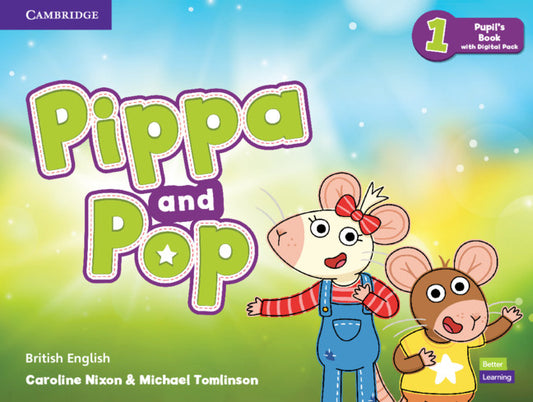 Pippa and Pop Level 1 Pupil's Book with Digital Pack British English (Multiple-component retail product) 9781108928267