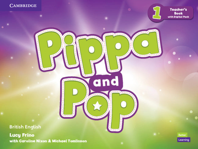 Pippa and Pop Level 1 Teacher's Book with Digital Pack British English (Multiple-component retail product) 9781108928298