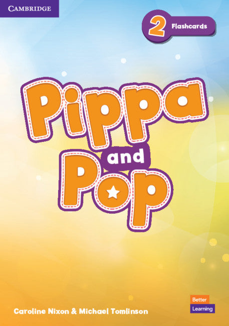 Pippa and Pop Level 2 Flashcards British English (Cards) 9781108928458