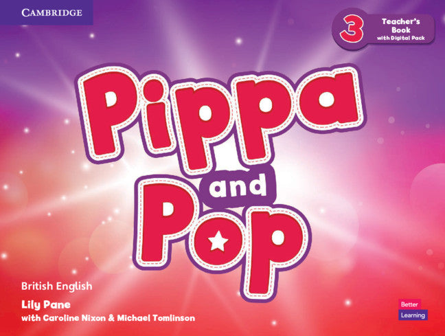 Pippa and Pop Level 3 Teacher's Book with Digital Pack British English (Multiple-component retail product) 9781108928502