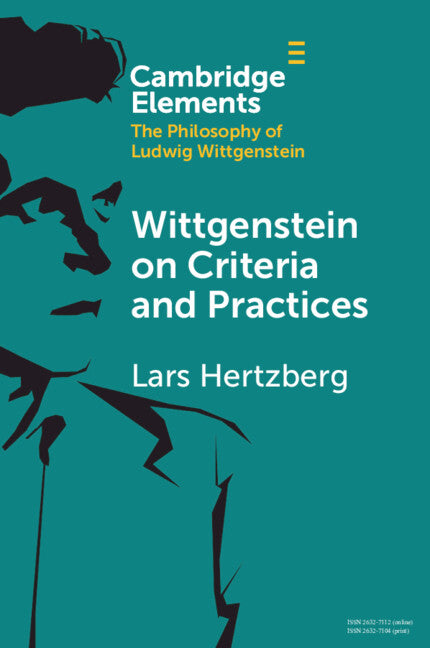 Wittgenstein on Criteria and Practices (Paperback / softback) 9781108931168